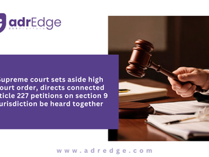 A gavel resting on a legal document beside text reading: Supreme Court sets aside High Court order on Section 9 jurisdiction.
