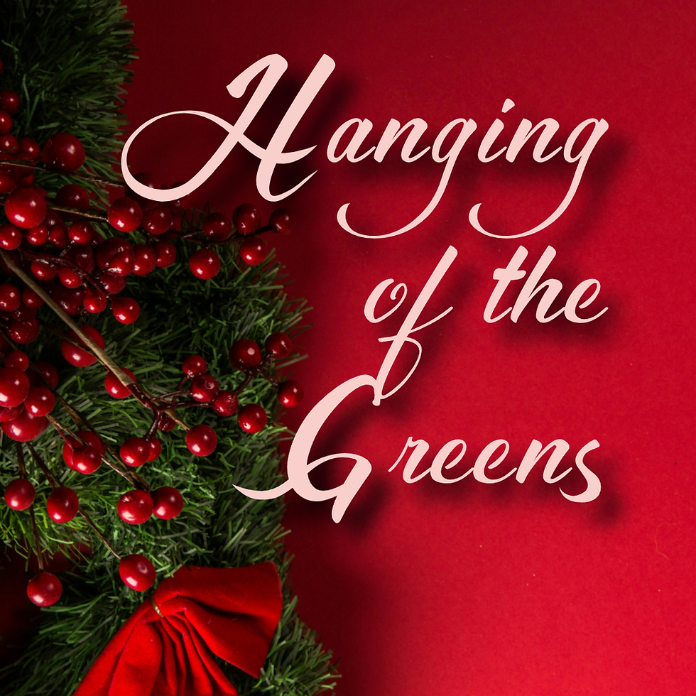 Hanging of the Greens