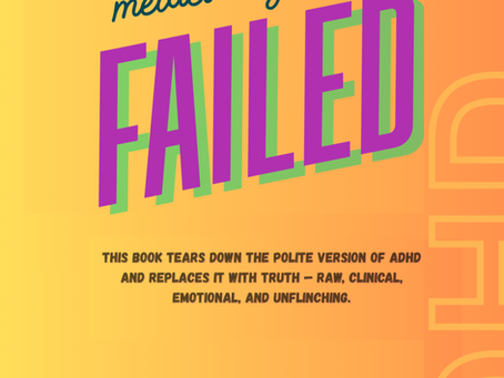 Wired Wrong - How the Medical System Failed Millions With ADHD — Because It Was Profitable