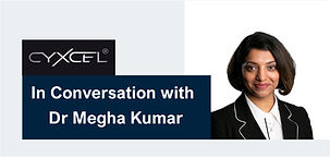 Photo - CyXcel - In Conversation with Dr Megha Kumar.jpg