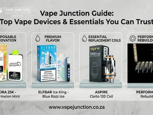 Vape Junction Guide: Top Vape Devices & Essentials You Can Trust