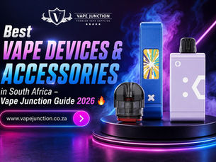 Best Vape Devices & Accessories in South Africa 2026🔥– Vape Junction
