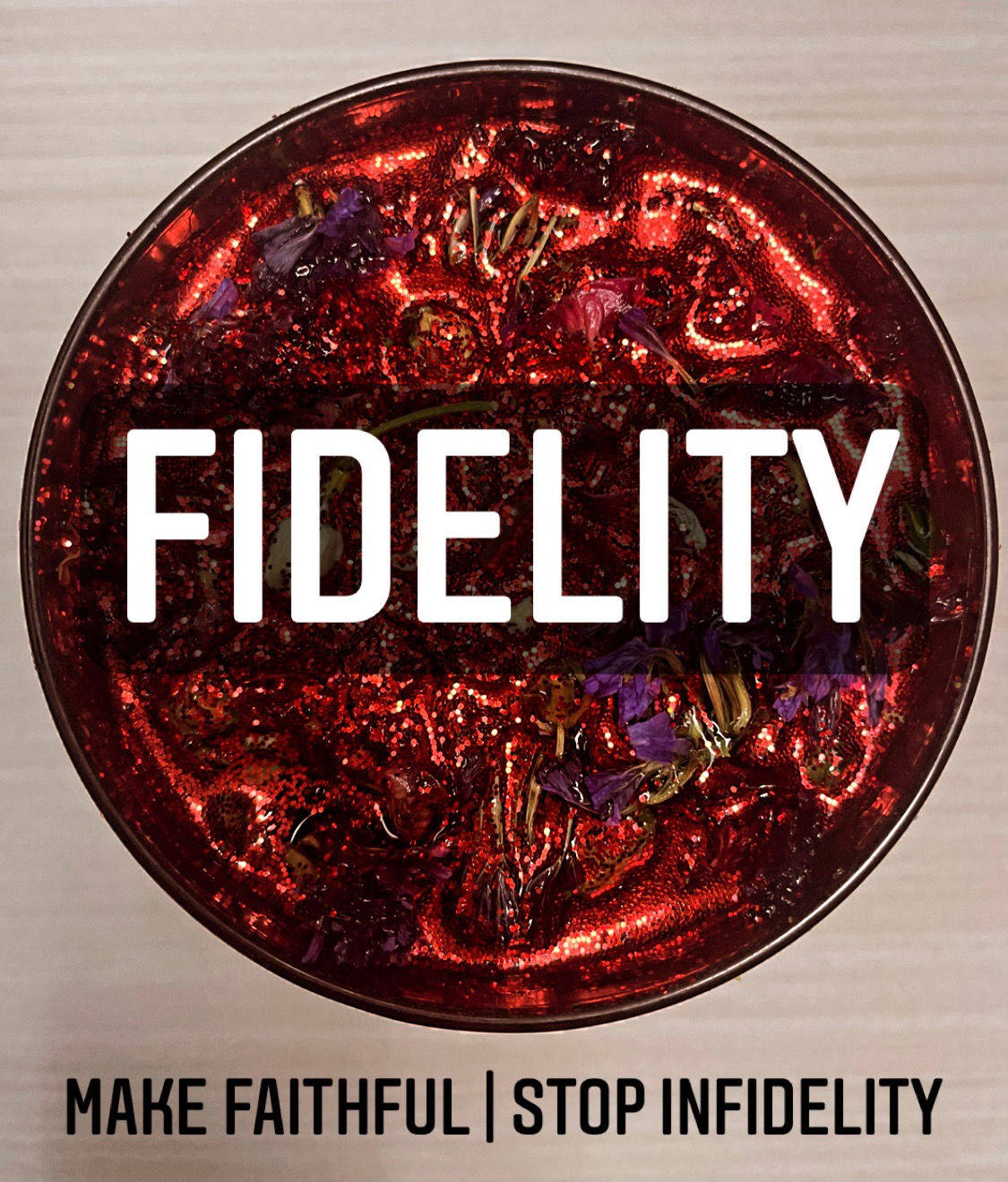 Fidelity | Make Faithful | End Infidelity