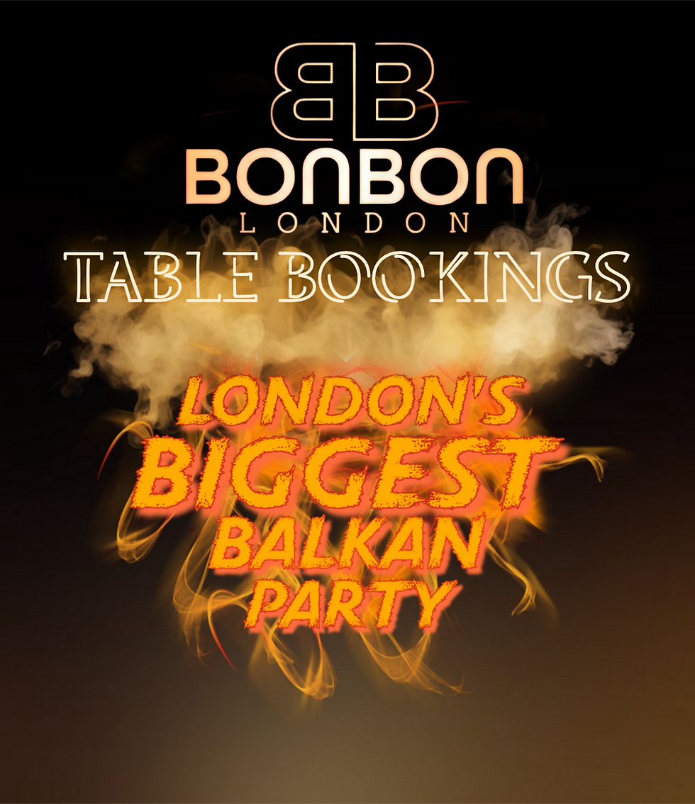 LONDON'S BIGGEST BALKAN PARTY