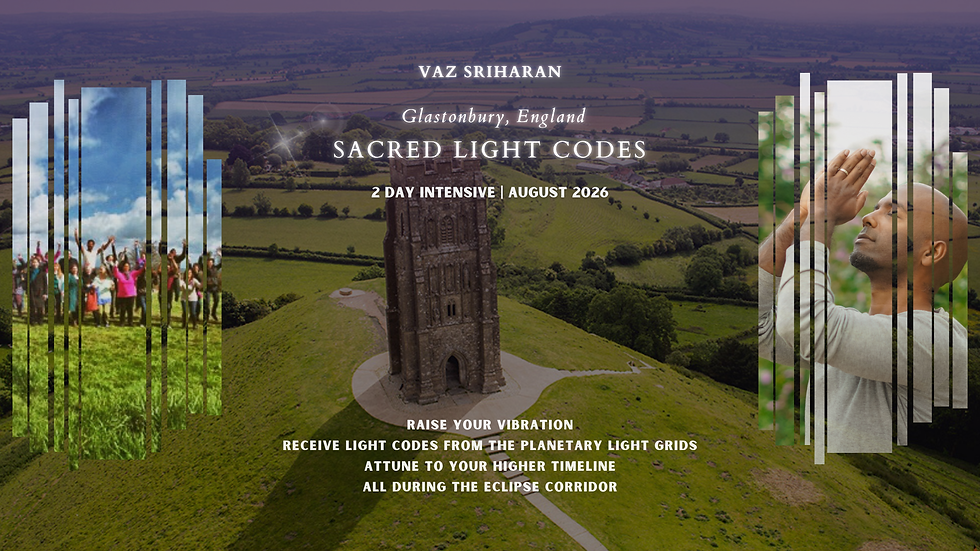 Sacred Light Codes Intensive - Glastonbury (Eclipse Corridor)