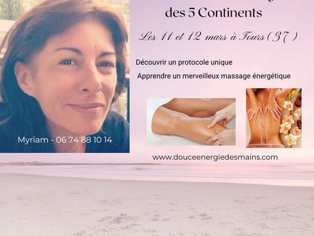 Formation Praticienne au Massage des 5 Continents - 11 et 12 mars à Tours (37) - Reste 1 place