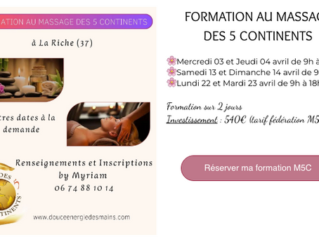 Voici les dates des formations au Massage des 5 Continents, en avril