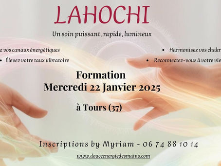 ✨ Formation au soin LaHoChi le Mercredi 22 janvier à Tours (37) - Inscriptions par téléphone ou sur mon site.