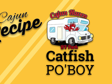 Cajun Recipe l presented by Cajun Haven RV Park