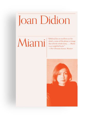 Joan Didion Miami book cover with a portrait of Joan Didion