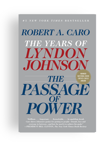 The Passage of Power by Robert Caro
