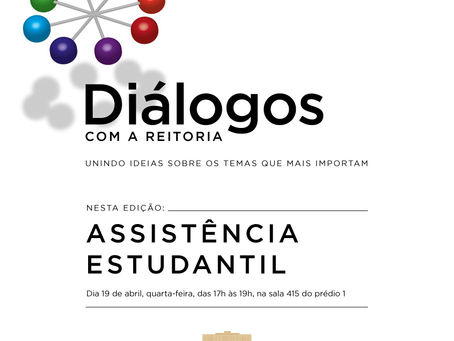 "Diálogos com a Reitoria" aborda assistência estudantil