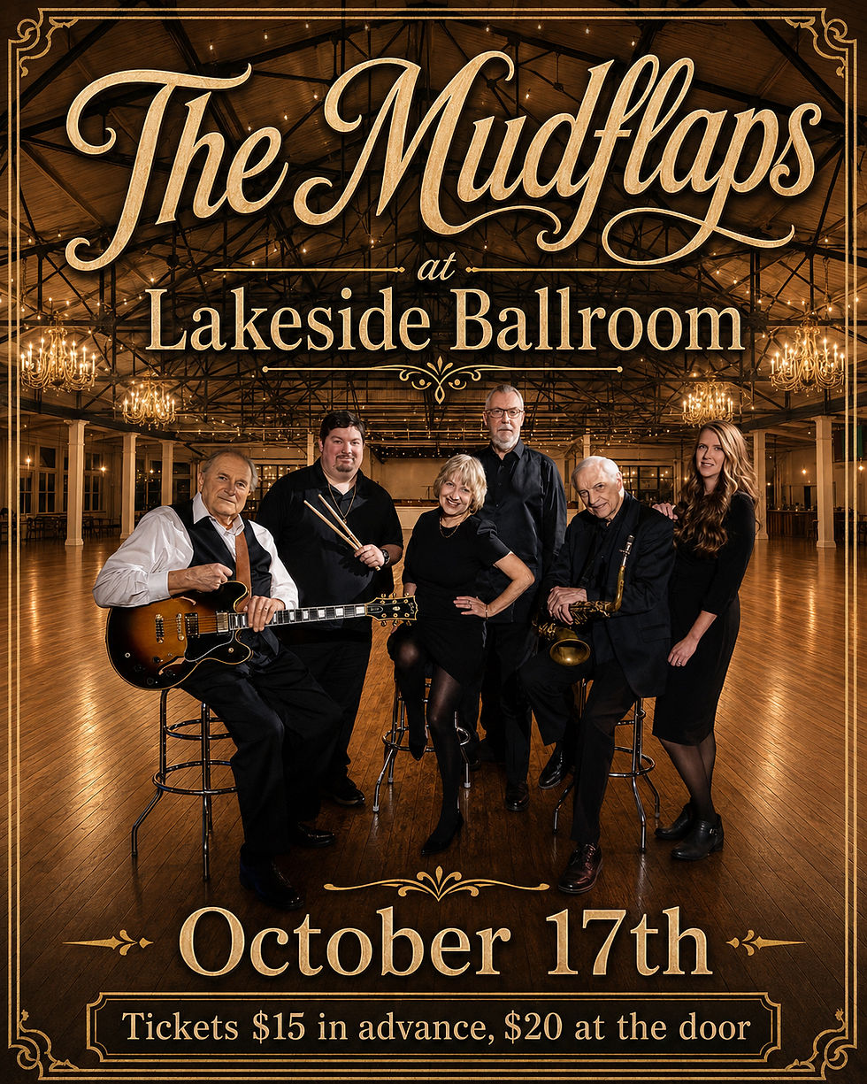 The Mudflaps at Lakeside Ballroom