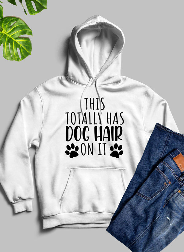 Thumbnail: This Totally Has Dog Hair on It Hoodie