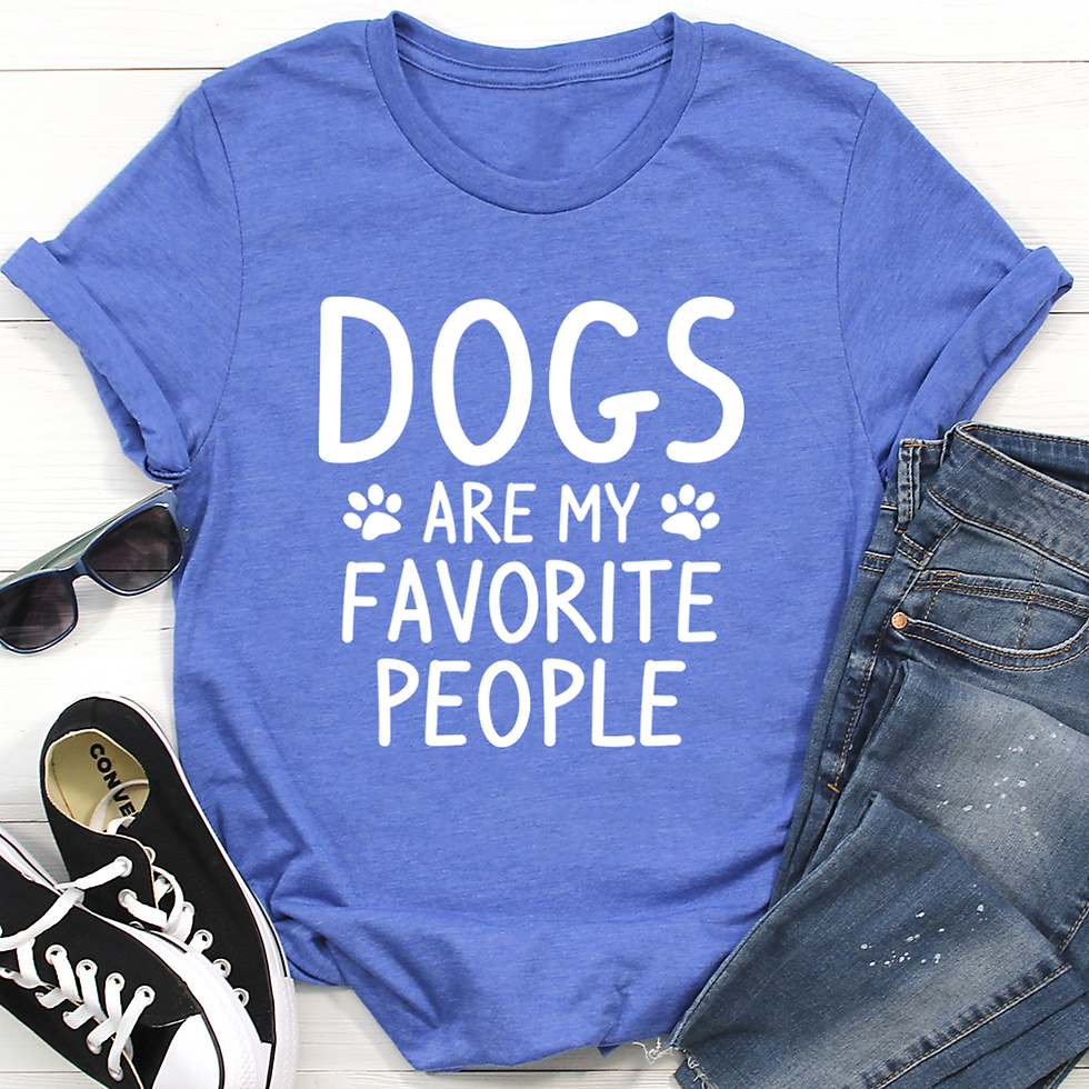 Thumbnail: Dogs Are My Favorite People T-Shirt