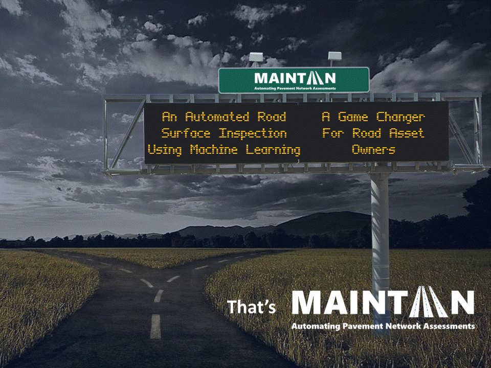 Automated Road Surface Inspection Using Machine Learning: A Game Changer for Road Asset Owners - Maintain-AI