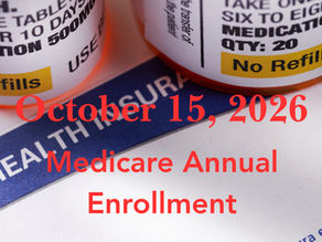 October 15 Medicare Annual Enrollment