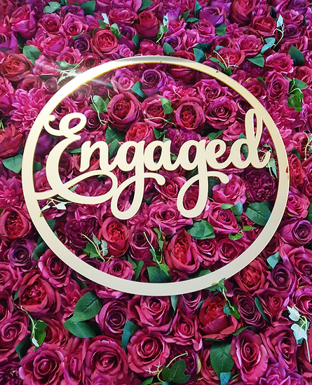 Engaged Sign - Flower Wall Hire