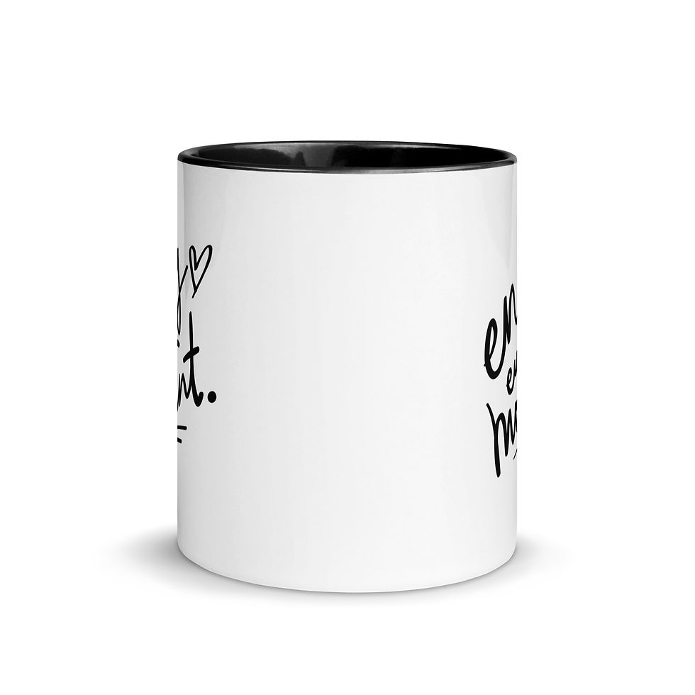 Thumbnail: "Enjoy Every Moment." Mug with Color Inside