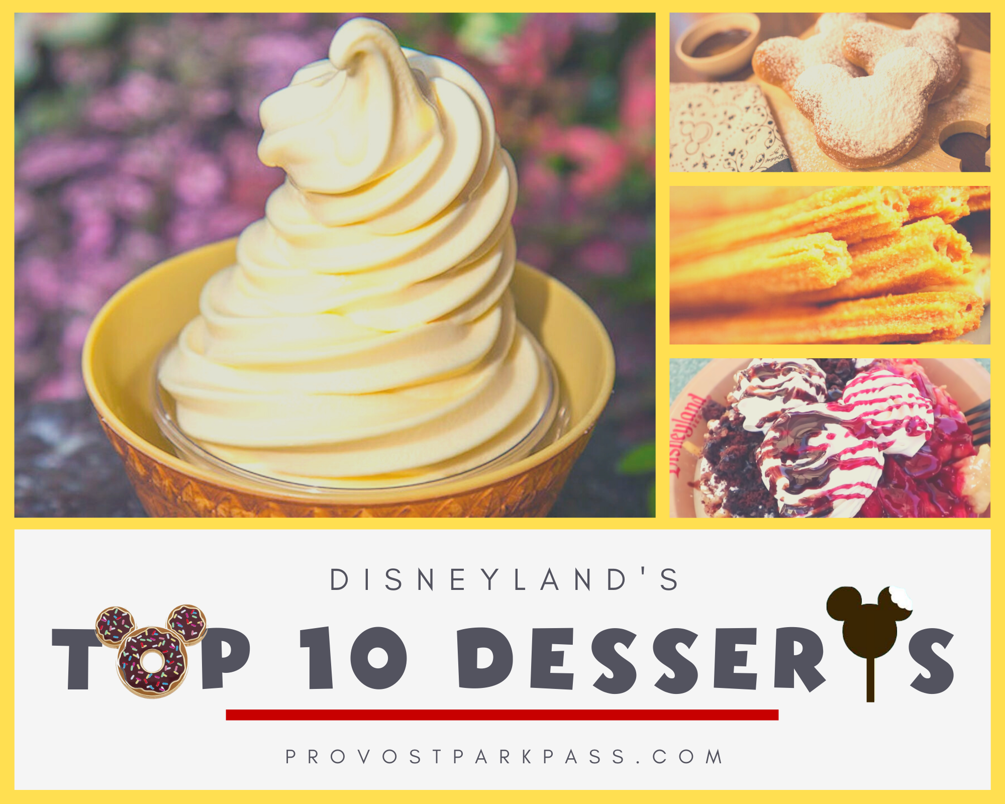 Top 10 Disneyland Desserts
