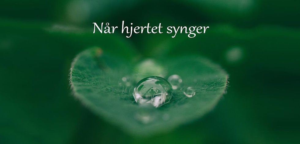 Når hjertet synger...