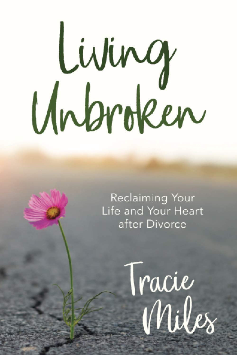 Living Unbroken