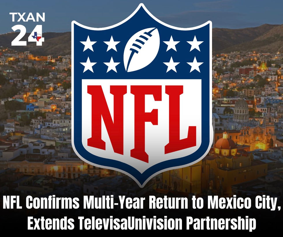 NFL Confirms Multi-Year Return to Mexico City, Extends TelevisaUnivision Partnership