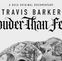 Hulu Documentary: Travis Barker Louder Than Fear Film Review