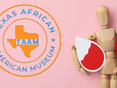 Donate Blood, Save Lives, Get $20 at Texas African American Museum This Saturday