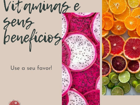 Vitaminas e seus benefícios