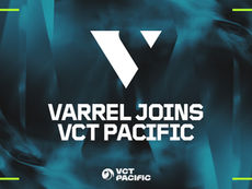 VARREL Acquires SLT Seongnam Roster Ahead of VCT Pacific 2026