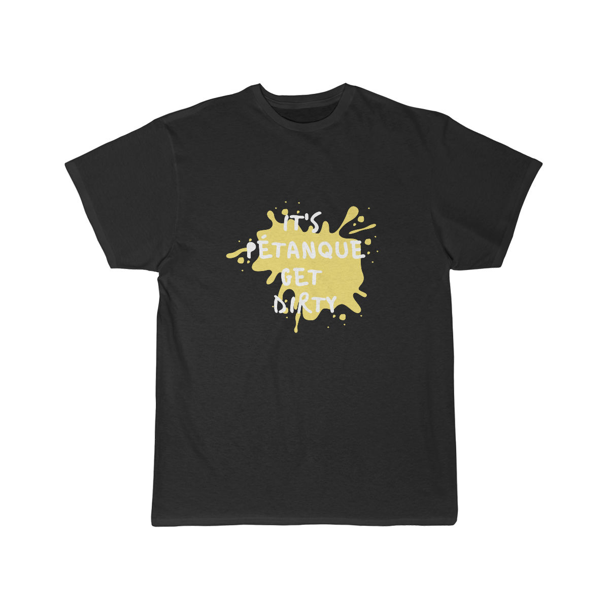 It's Petanque Get Dirty Unisex Short Sleeve Tee