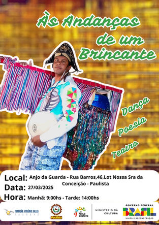 O espetáculo As Andanças de Um Brincante inicia apresentações gratuitas em Paulista/PE