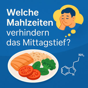 Welche Mahlzeiten verhindern das Mittagstief?