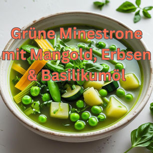 Grüne Minestrone mit Mangold, Erbsen & Basilikumöl