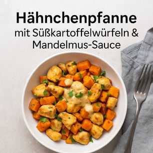 Hähnchenpfanne mit Süßkartoffelwürfeln & Mandelmus-Sauce