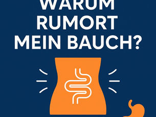 Warum rumort mein Bauch so laut? – Ursachen, Auslöser und natürliche Hilfe bei Verdauungsgeräuschen