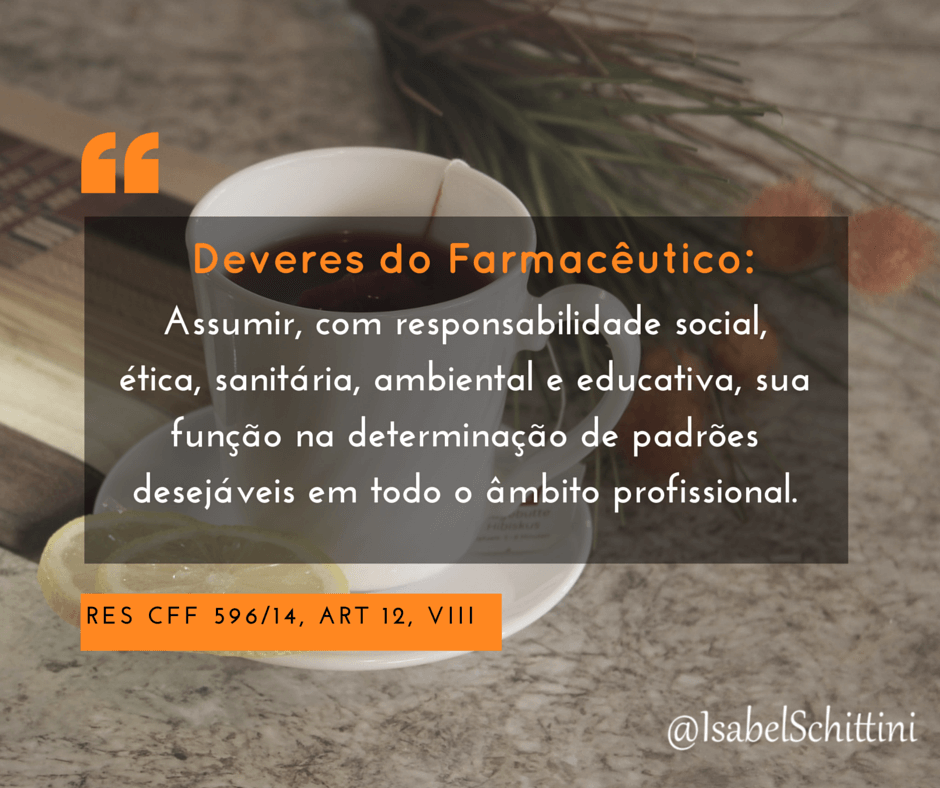 Isabel-schittini-4farma-blog-Código de Ética Farmacêutica-Deveres-Inciso-VIII
