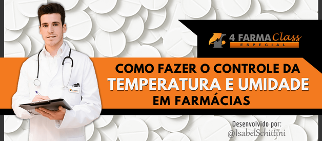 Como Fazer o Controle da Temperatura e Umidade em Farmácias
