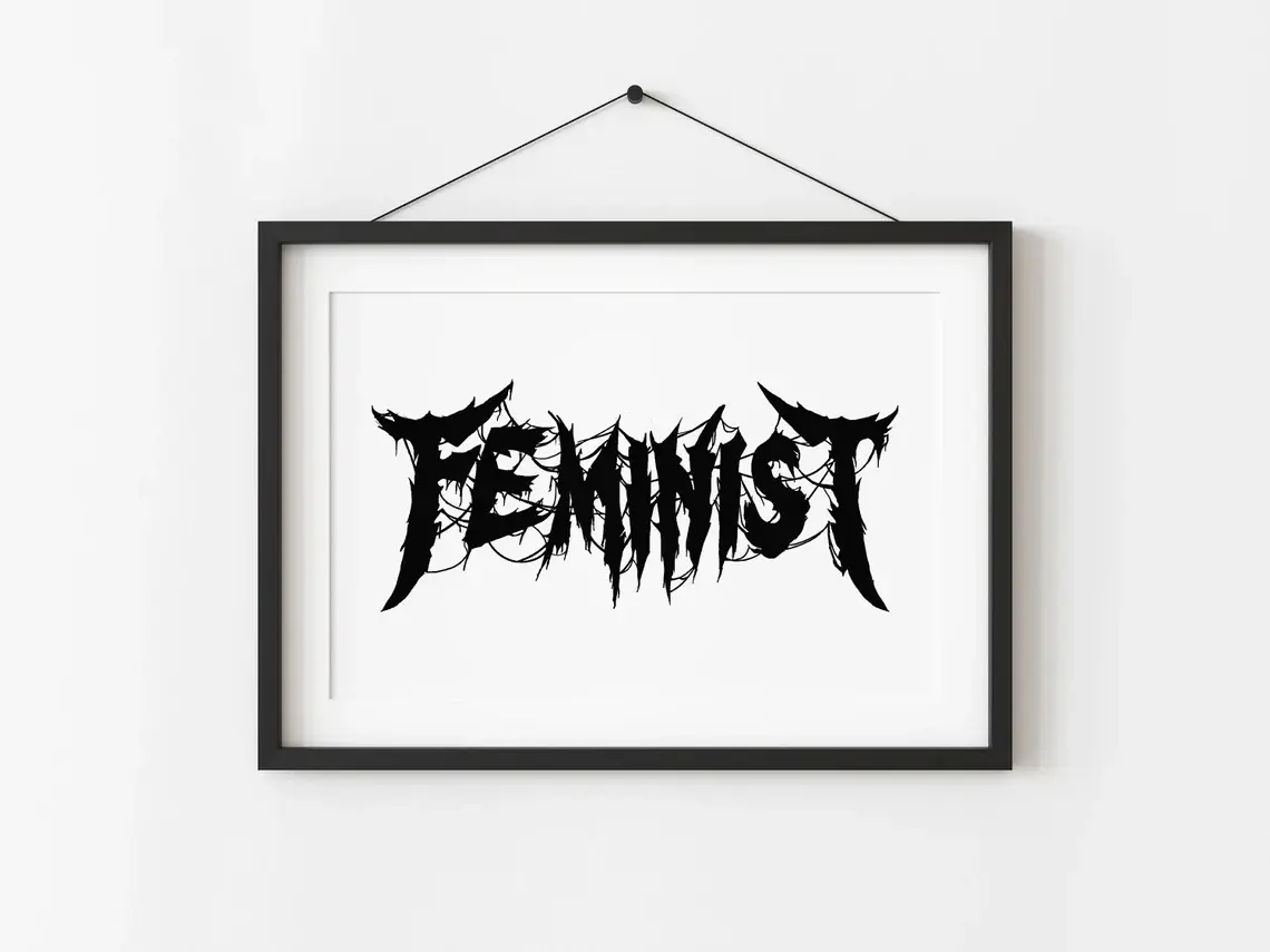 Feminist Print - Heavy Metal Art