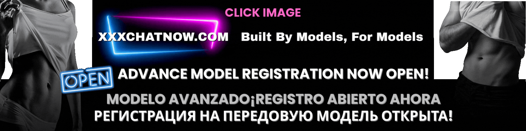 XXXChatNow.com Model Sign Up NOW OPEN HEADER.gif