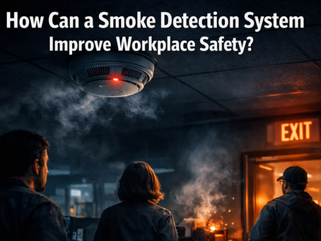 How Can a Smoke Detection System Improve Workplace Safety?
