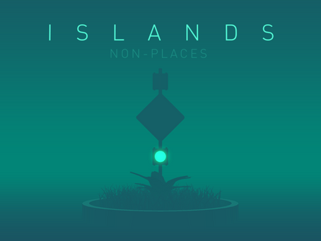 Islands: Non Places