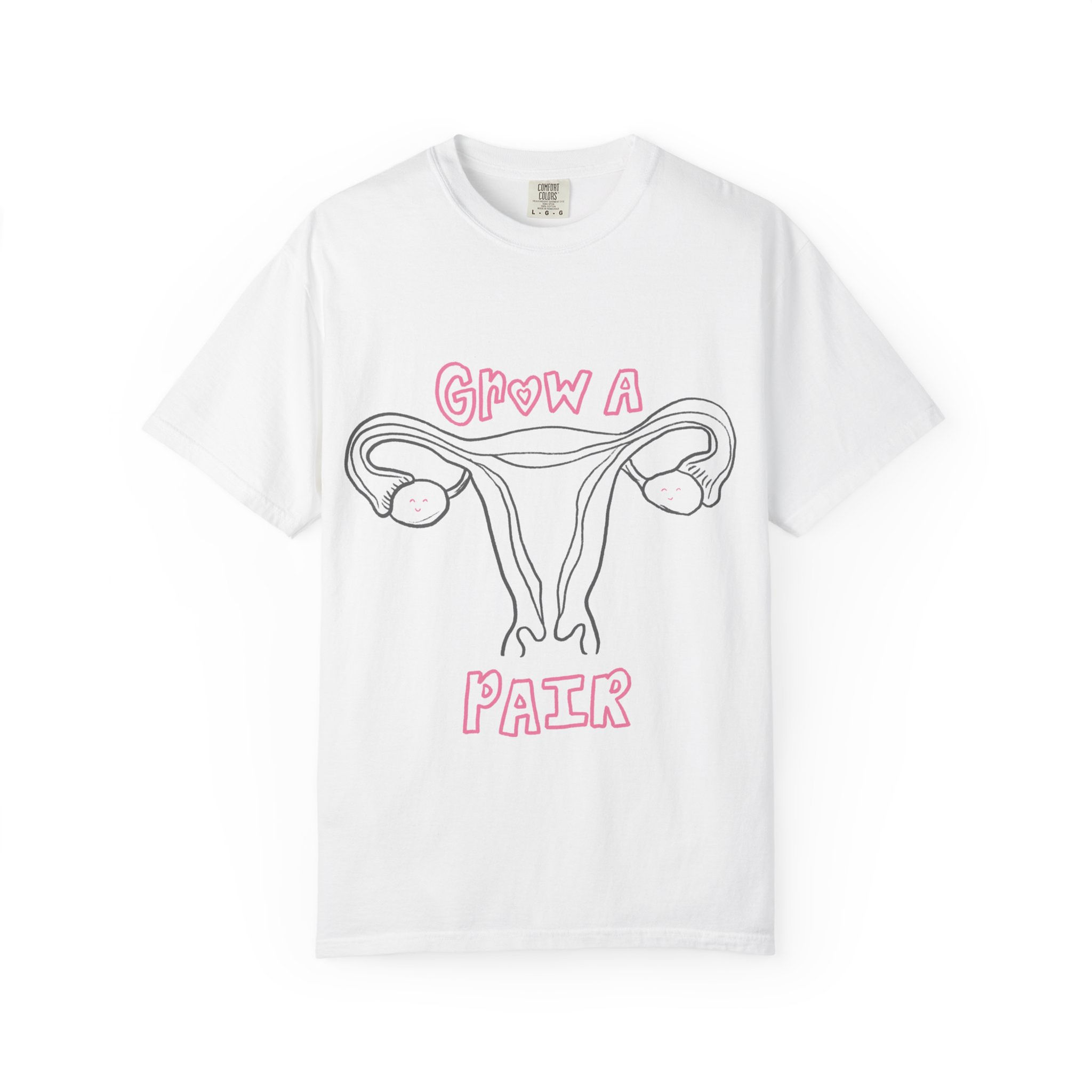 Grow A Pair Tee