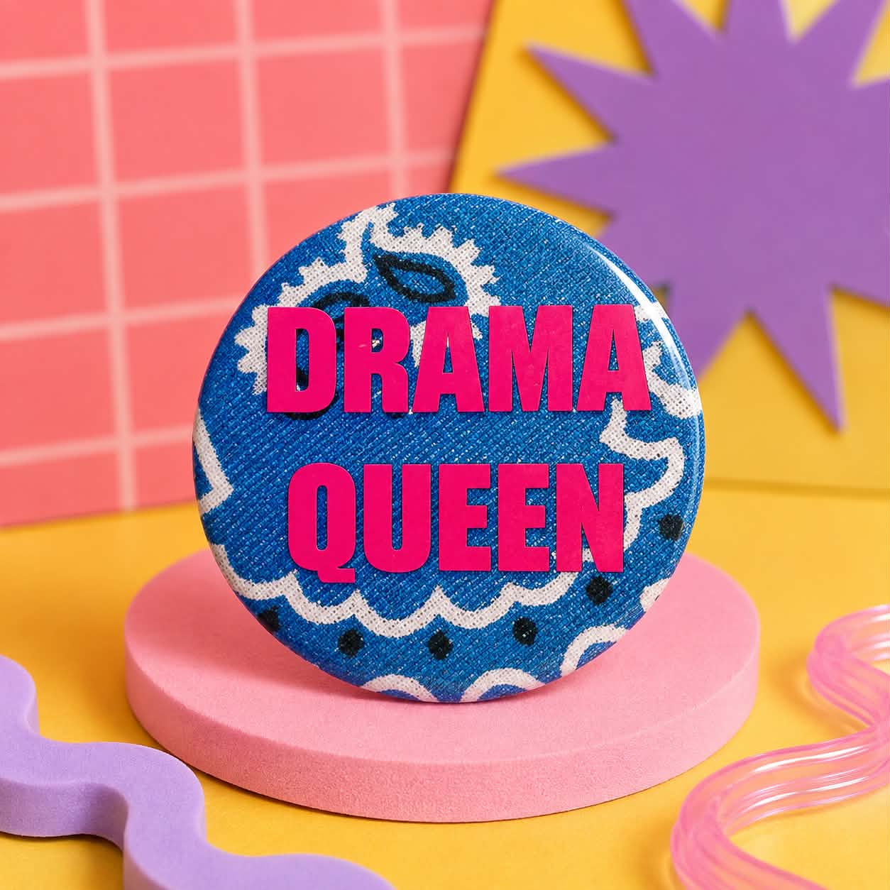 BADGE DRAMA QUEEN