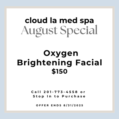 Cloud La Med Spa Facial August Special