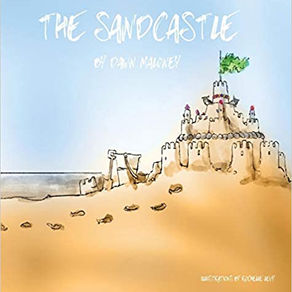 Finding Strength After the Waves: A Reflection on The Sandcastle by Dawn Maloney