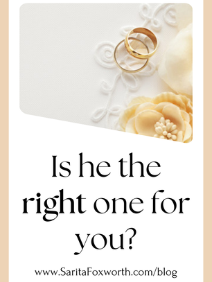 Is he the right one for you?