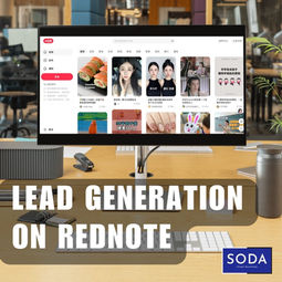 This guide clarifies which business categories should prioritize Redbook promotion (thanks to perfect audience matching) and lists forbidden categories for overseas entities. Critically, for categories eager to tap into Redbook’s traffic but barred from direct advertising, SODA Global offers tailored lead generation solutions to bypass barriers and drive qualified leads.