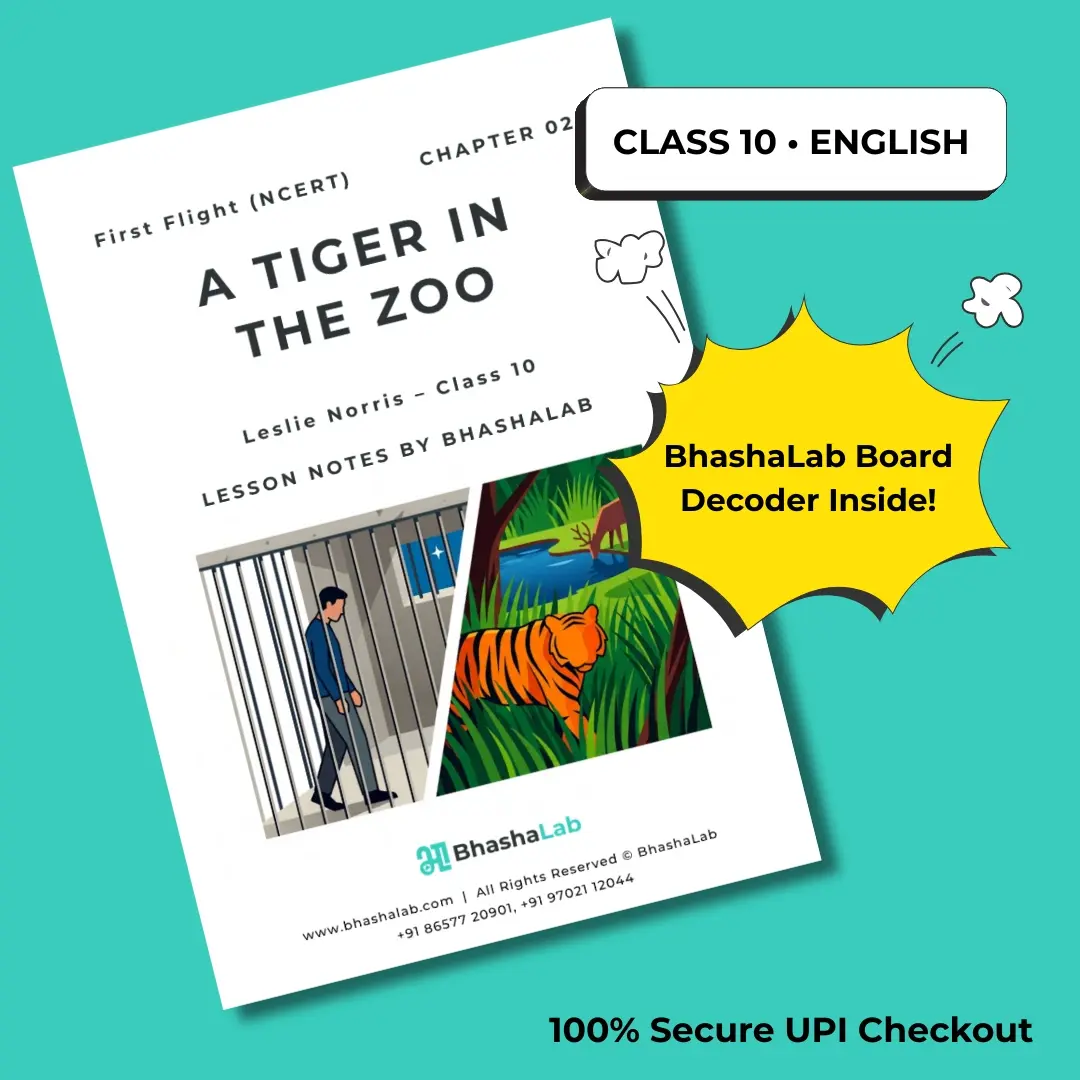 Class 10 English A Tiger in the Zoo Notes PDF